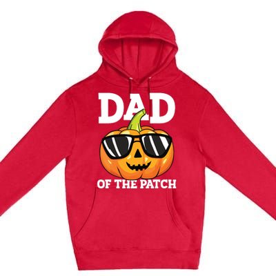 Halloween Dad Of The Patch Daddy Papa Father Pumpkin Premium Pullover Hoodie