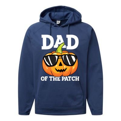 Halloween Dad Of The Patch Daddy Papa Father Pumpkin Performance Fleece Hoodie