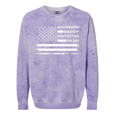 Husband Daddy Protector Hero US American Flag Fathers Day Colorblast Crewneck Sweatshirt