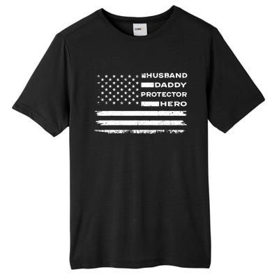 Husband Daddy Protector Hero US American Flag Fathers Day Tall Fusion ChromaSoft Performance T-Shirt