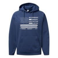 Husband Daddy Protector Hero US American Flag Fathers Day Performance Fleece Hoodie