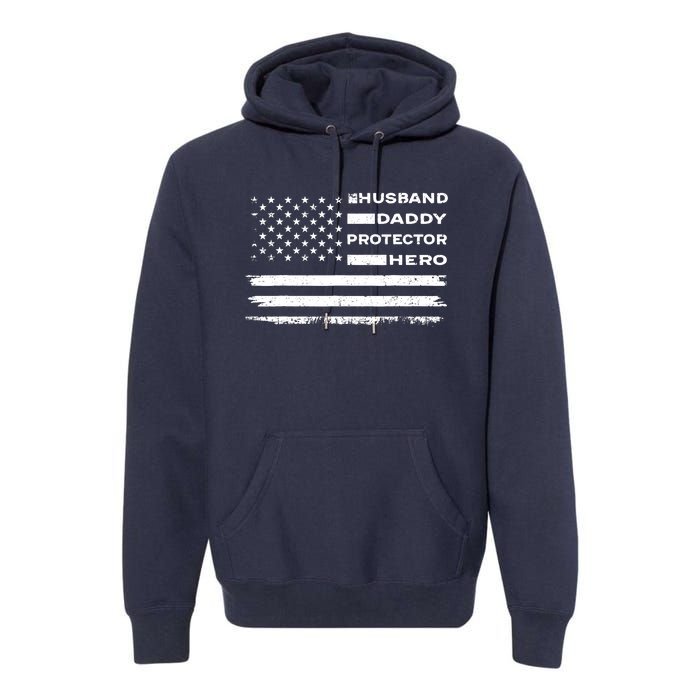 Husband Daddy Protector Hero US American Flag Fathers Day Premium Hoodie