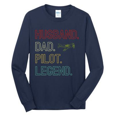 Husband Dad Pilot Legend Retro Pilot Dad Tall Long Sleeve T-Shirt