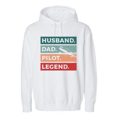 Husband Dad Pilot Legend Aviation Aviator Gift Garment-Dyed Fleece Hoodie