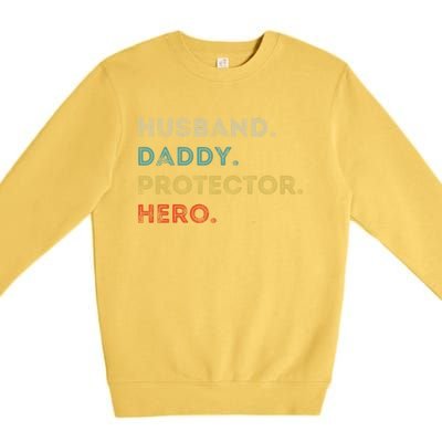 Husband Daddy Protector Hero Vintage Fathers Day Vintage Gift Premium Crewneck Sweatshirt