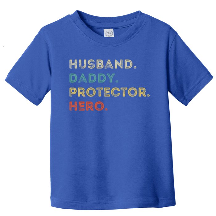 Husband Daddy Protector Hero Vintage Fathers Day Vintage Gift Toddler T-Shirt