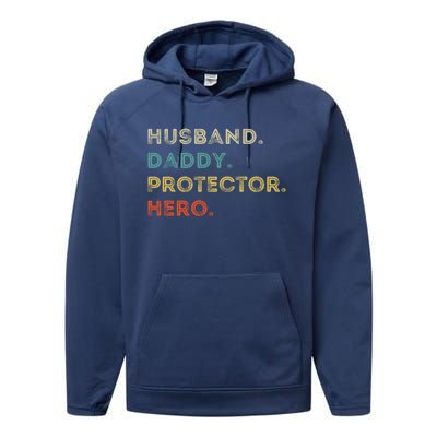 Husband Daddy Protector Hero Vintage Fathers Day Vintage Gift Performance Fleece Hoodie