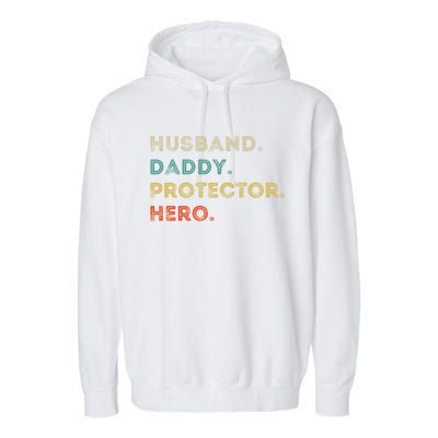 Husband Daddy Protector Hero Vintage Fathers Day Vintage Gift Garment-Dyed Fleece Hoodie