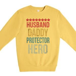 Husband Daddy Protector Hero Premium Crewneck Sweatshirt