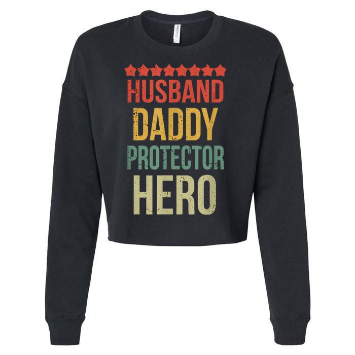 Husband Daddy Protector Hero Cropped Pullover Crew