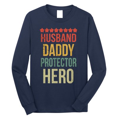 Husband Daddy Protector Hero Long Sleeve Shirt