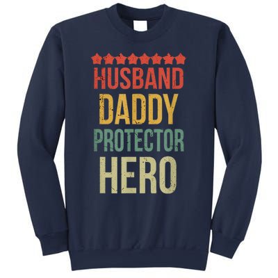 Husband Daddy Protector Hero Sweatshirt