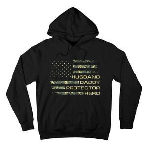 Husband Daddy Protector Hero Fathers Day Camo American Flag Tall Hoodie