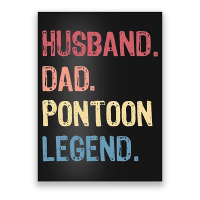 Husband Dad Pontoon Legend Poster