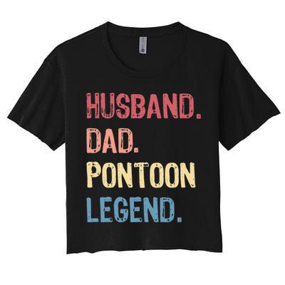 Husband Dad Pontoon Legend Crop Top