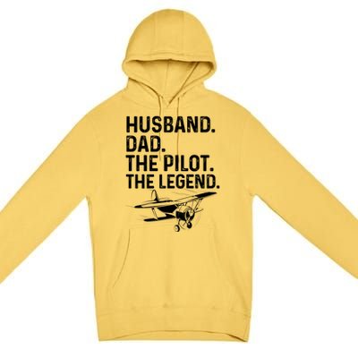 Husband Dad Pilot Legend Funny Airplane Fathers Day Tee Gift Premium Pullover Hoodie