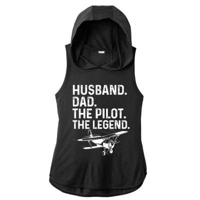 Husband Dad Pilot Legend Funny Airplane Fathers Day Tee Gift Ladies PosiCharge Tri-Blend Wicking Draft Hoodie Tank