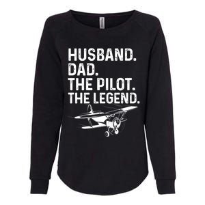 Husband Dad Pilot Legend Funny Airplane Fathers Day Tee Gift Womens California Wash Sweatshirt