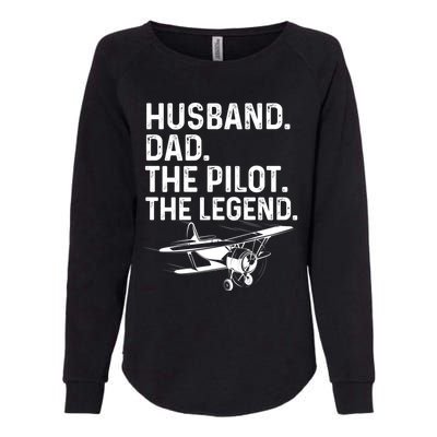 Husband Dad Pilot Legend Funny Airplane Fathers Day Tee Gift Womens California Wash Sweatshirt