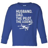 Husband Dad Pilot Legend Funny Airplane Fathers Day Tee Gift Toddler Long Sleeve Shirt