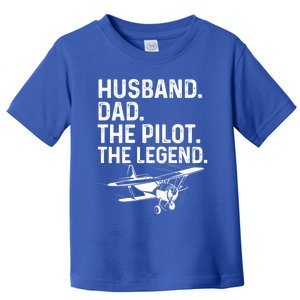 Husband Dad Pilot Legend Funny Airplane Fathers Day Tee Gift Toddler T-Shirt