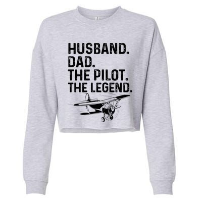 Husband Dad Pilot Legend Funny Airplane Fathers Day Tee Gift Cropped Pullover Crew