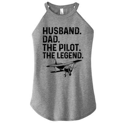 Husband Dad Pilot Legend Funny Airplane Fathers Day Tee Gift Women's Perfect Tri Rocker Tank