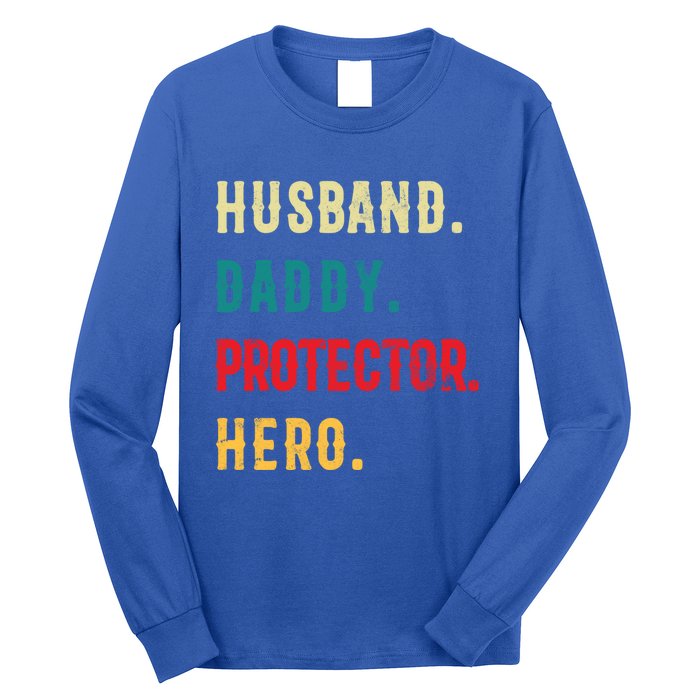 Husband Daddy Protector Hero Great Dads Cool Gift Long Sleeve Shirt