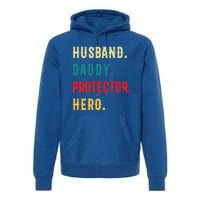 Husband Daddy Protector Hero Great Dads Cool Gift Premium Hoodie