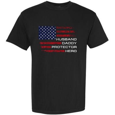 Husband Daddy Protector Hero Fathers Day Garment-Dyed Heavyweight T-Shirt