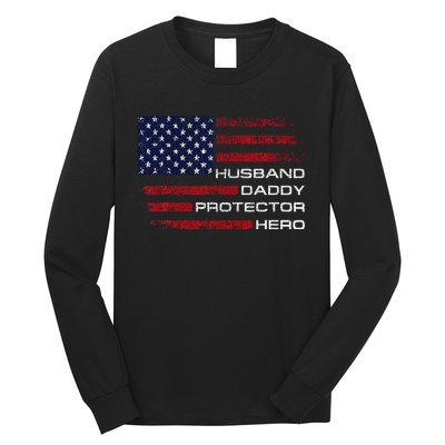 Husband Daddy Protector Hero Fathers Day Long Sleeve Shirt