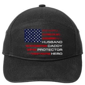 Husband Daddy Protector Hero Fathers Day 7-Panel Snapback Hat