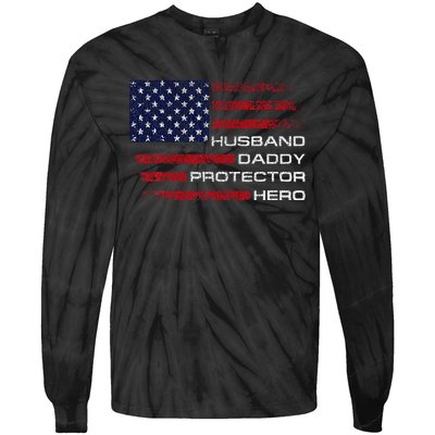 Husband Daddy Protector Hero Fathers Day Tie-Dye Long Sleeve Shirt