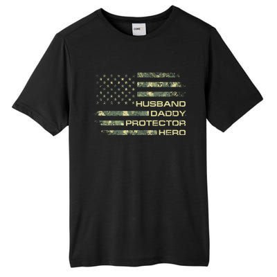 Husband Daddy Protector Hero Fathers Day Camo American Flag Tall Fusion ChromaSoft Performance T-Shirt