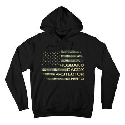 Husband Daddy Protector Hero Fathers Day Camo American Flag Tall Hoodie