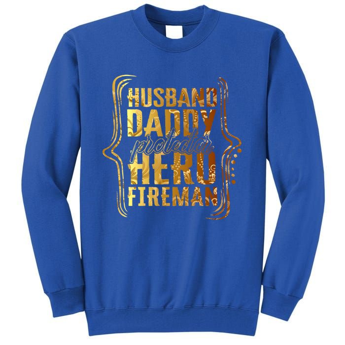 Husband Daddy Protector Hero Fire Tie Dye Golden Fathers Funny Gift Tall Sweatshirt