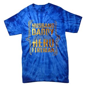 Husband Daddy Protector Hero Fire Tie Dye Golden Fathers Funny Gift Tie-Dye T-Shirt