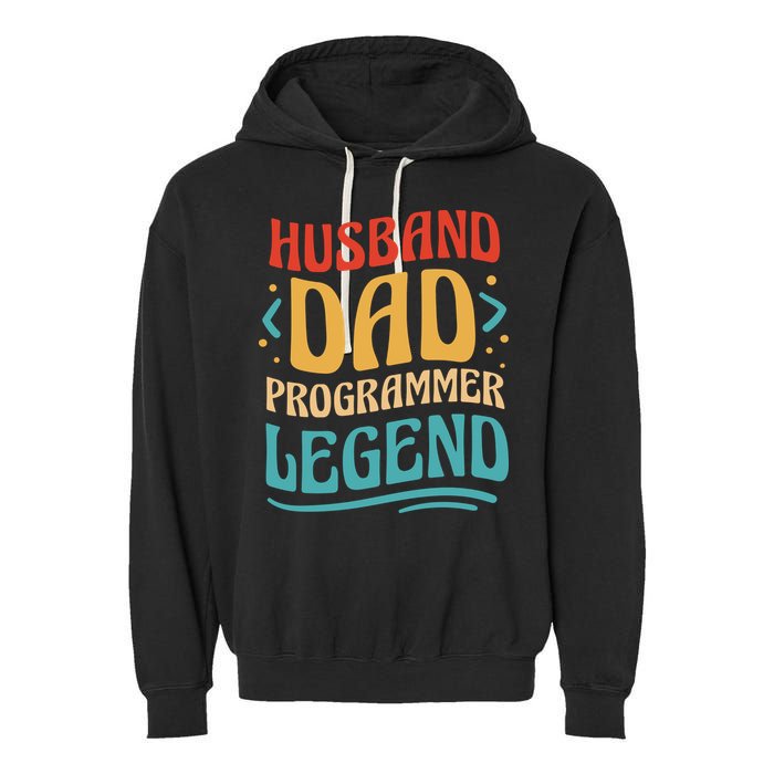 Husband Dad Programmer Legend Garment-Dyed Fleece Hoodie