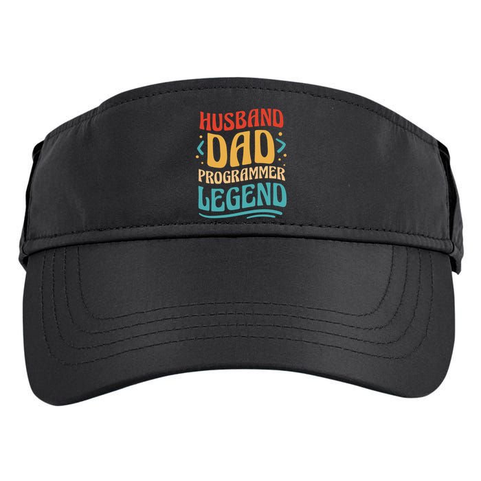 Husband Dad Programmer Legend Adult Drive Performance Visor