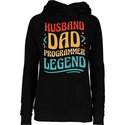 Husband Dad Programmer Legend Womens Funnel Neck Pullover Hood