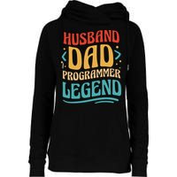 Husband Dad Programmer Legend Womens Funnel Neck Pullover Hood