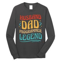 Husband Dad Programmer Legend Long Sleeve Shirt