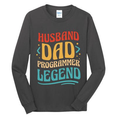 Husband Dad Programmer Legend Tall Long Sleeve T-Shirt