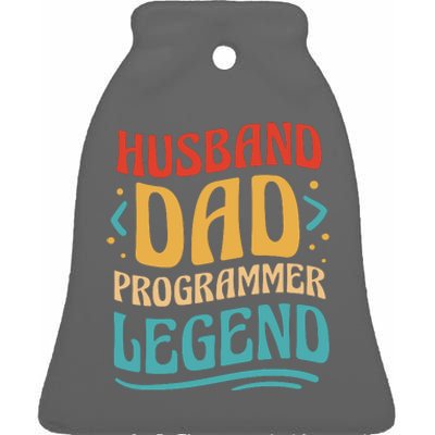 Husband Dad Programmer Legend Ceramic Bell Ornament