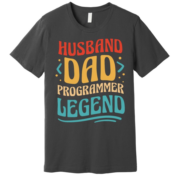 Husband Dad Programmer Legend Premium T-Shirt