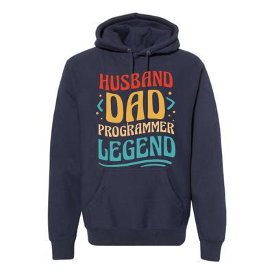 Husband Dad Programmer Legend Premium Hoodie