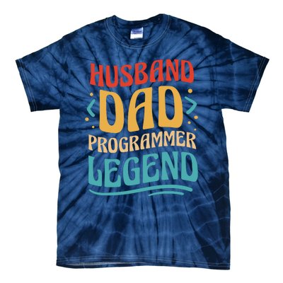 Husband Dad Programmer Legend Tie-Dye T-Shirt