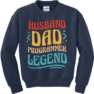 Husband Dad Programmer Legend Kids Sweatshirt