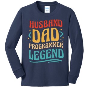 Husband Dad Programmer Legend Kids Long Sleeve Shirt