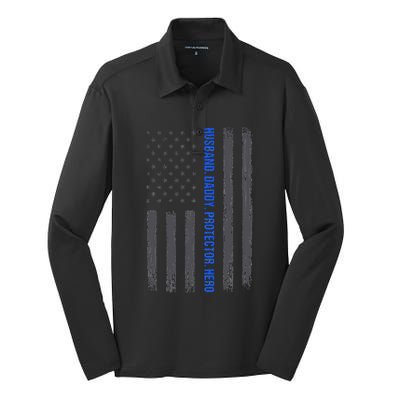 Husband Daddy Protector Hero Fathers Day Thin Blue Line Flag Silk Touch Performance Long Sleeve Polo